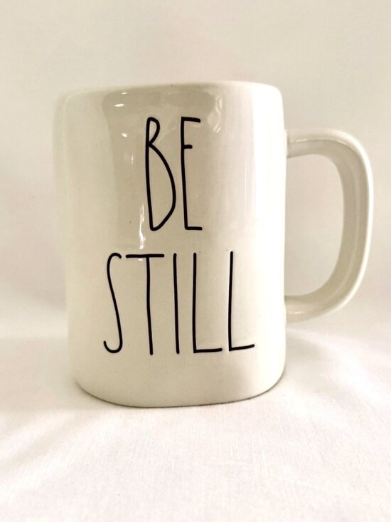 Rae Dunn Other - Rae Dunn Be Still Mug White Artisan Collection Farmhouse 16 oz Coffee Cup